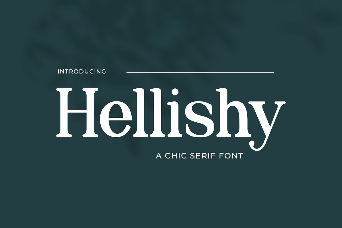 Hellishy Chic Serif Font, a Serif Font by UICreative (Photo 1 of 12)