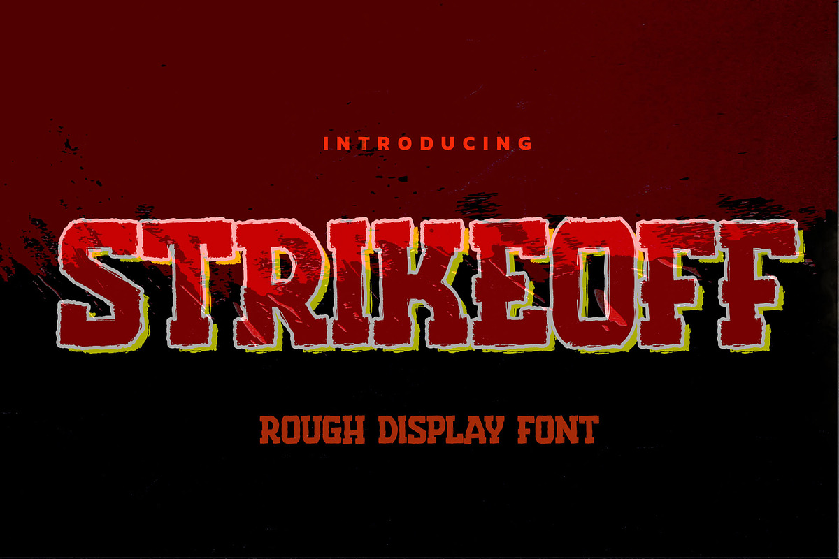 Strikeoff – Rough Display Font, a Slab Serif Font by Almarkhatype (Photo 1 of 8)