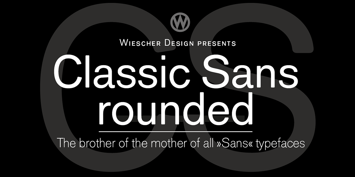 Classic Sans Rounded, a Sans Serif Font by Wiescher-Design (Photo 1 of 4)