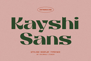 Kayshi Sans Stylish Display Font
