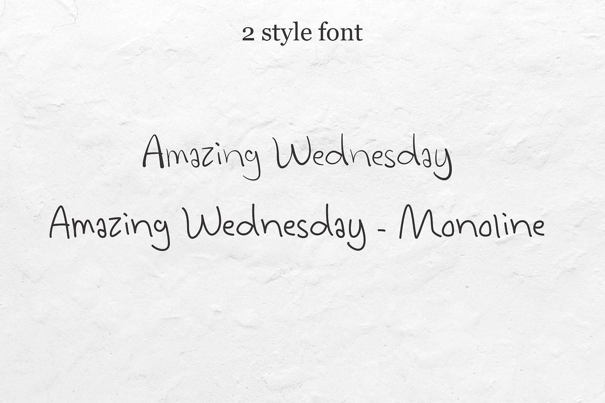 Amazing Wednesday - Handwritten Font, a Font by Wellscript Studio (Photo 2 of 11)