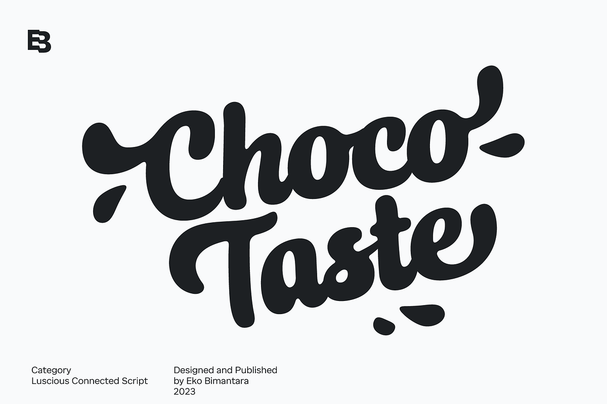 Choco Taste; Luscious Script Font, a Script Font by Eko Bimantara (Photo 1 of 8)