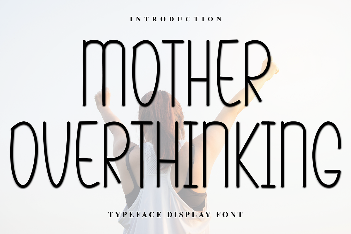 Mother Overthinking, a Sans Serif Font by InermediaSTUDIO (Photo 1 of 7)