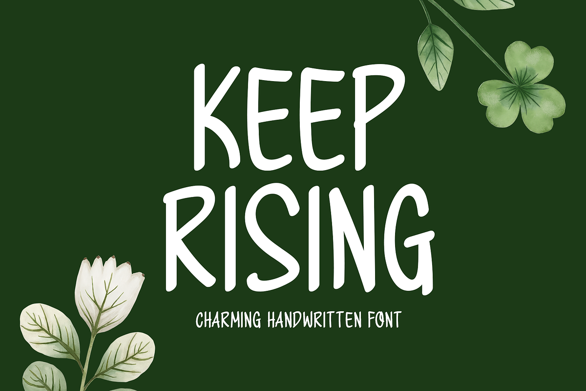 Keep Rising Typeface, a Handwritten Font by Seemly Fonts (Photo 1 of 5)