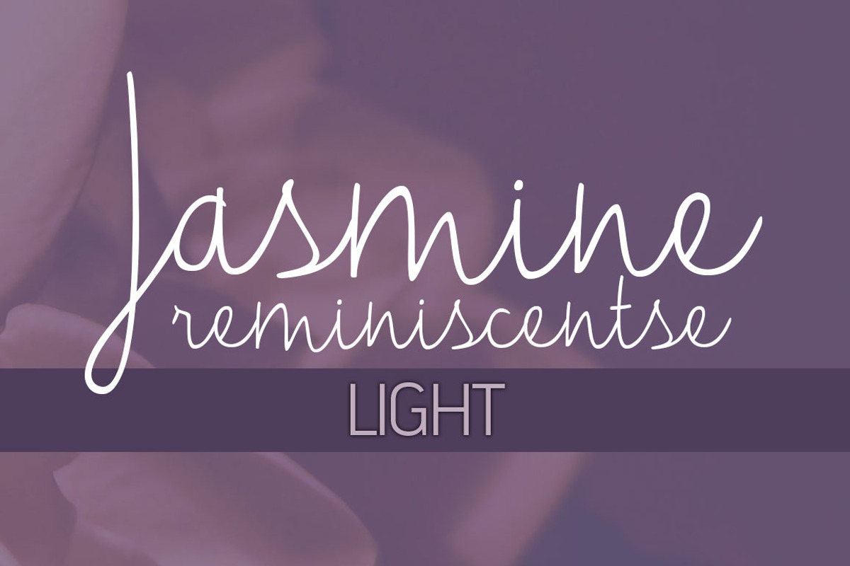 Jasmine Reminiscentse Light