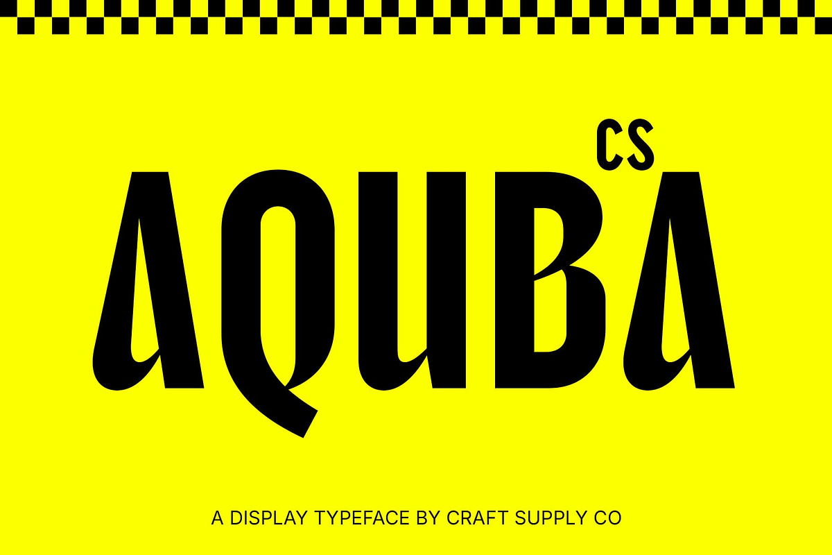 CS Aquba – Bold Font, a Sans Serif Font by Craft Supply Co. (Photo 1 of 8)