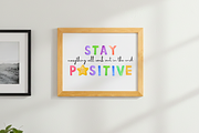 Stay Positive PNG Design, a Photo by Viberints (Thumbnail 3 of 5)
