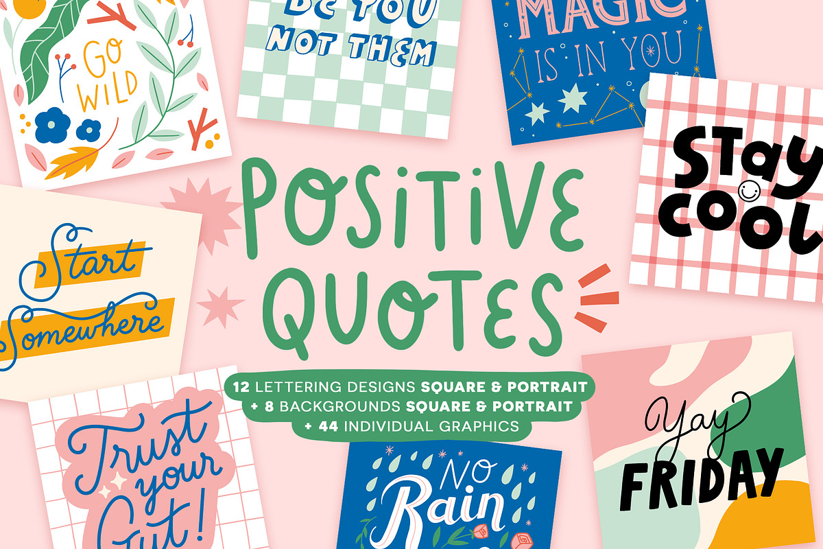 Positive Quotes Pack - Vector, a Background Graphic by Carole Chevalier (Photo 1 of 10)