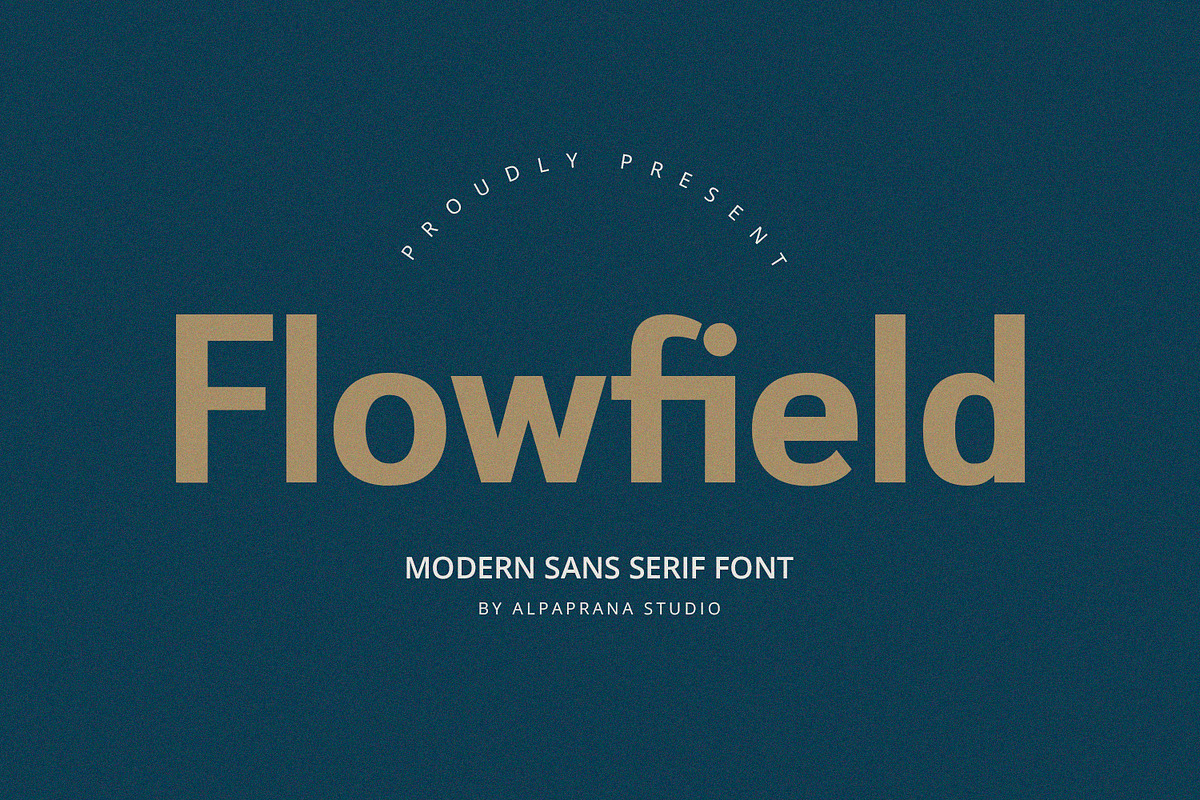 Flowfield - Sans Serif Font, a Sans Serif Font by Alpaprana (Photo 1 of 10)
