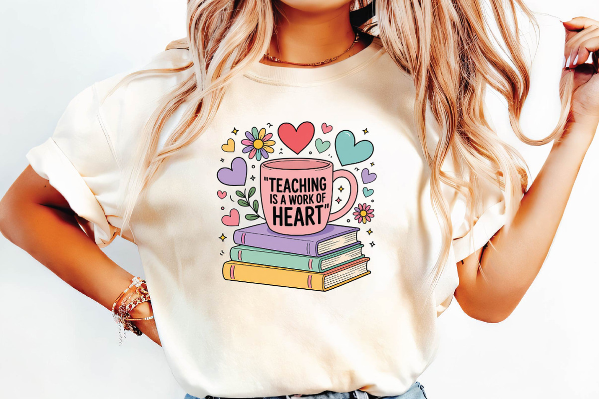 Teaching Is A Work Of Heart Teacher, a Seasonal Illustration by DreamPrint404 (Photo 6 of 6)