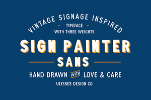 Sign Painter Sans, a Font by Ulysses Design Co