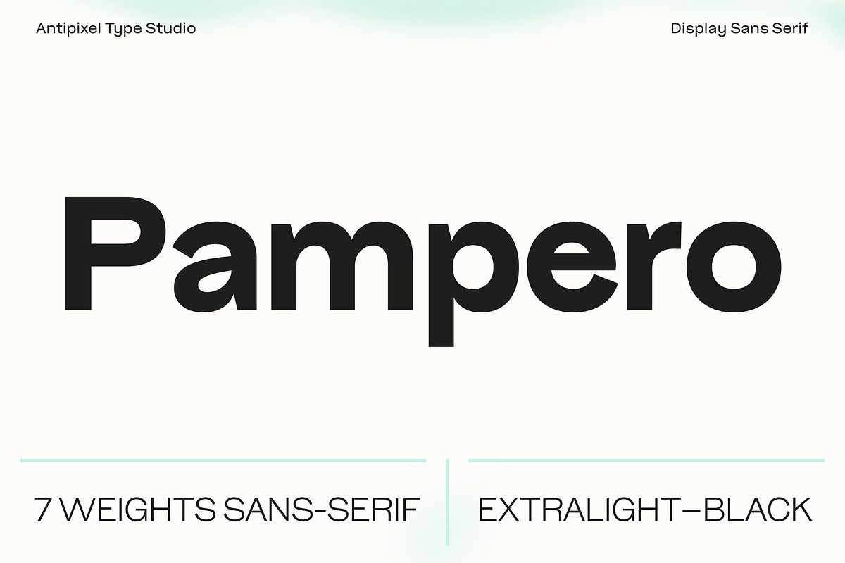 Pampero | Modern Display & Text Sans, a Sans Serif Font by Antipixel Type Studio (Photo 1 of 16)