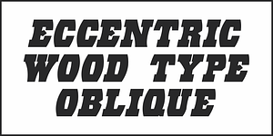 Eccentric Wood Type JNL