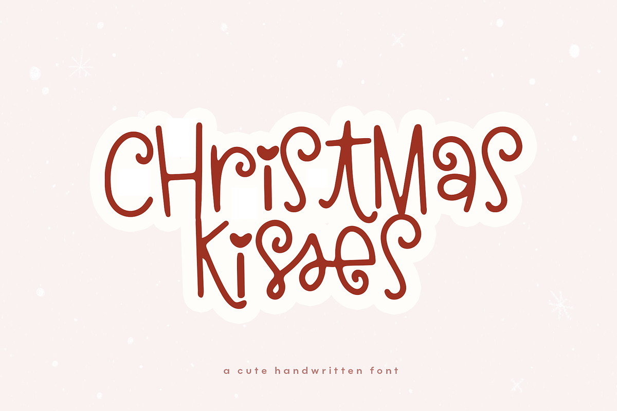 Christmas Kisses | Fun Holiday Font, a Font by KA Designs (Photo 1 of 10)