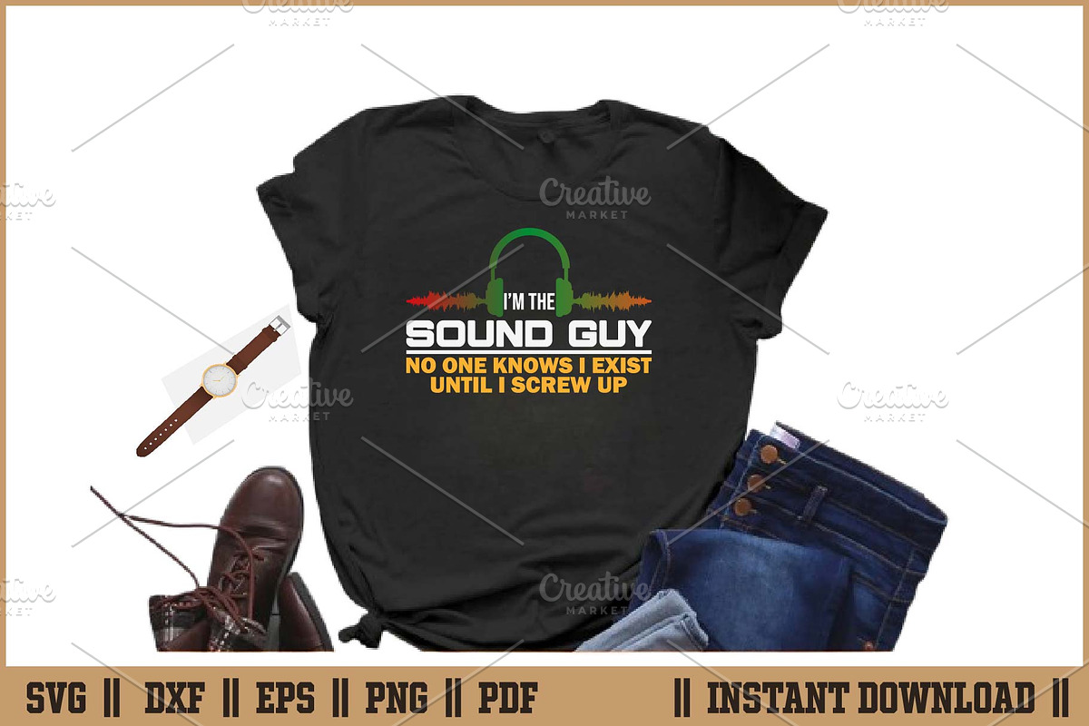 I'm The Sound Guy Funny Audio Engineer SVG