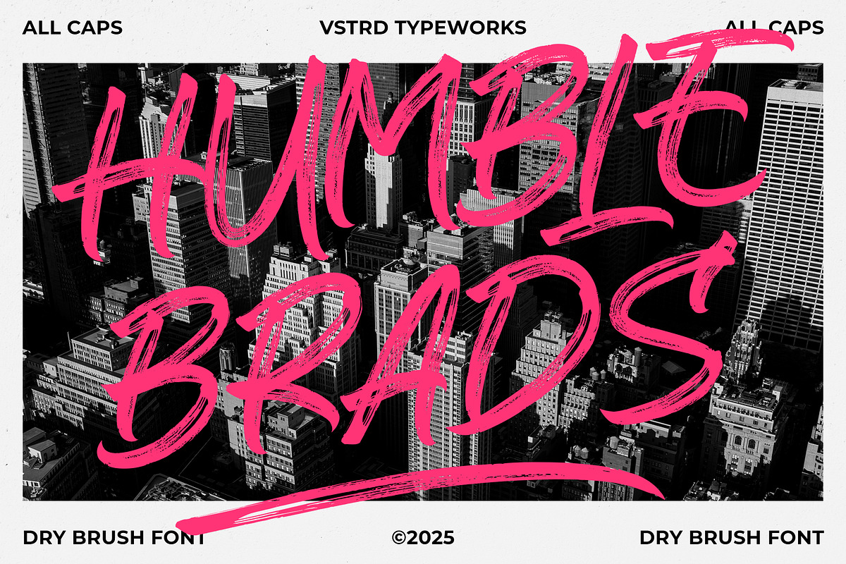 Humble Brads - Urban Brush Font, a Handwritten Font by VASTARD STUDIO (Photo 1 of 12)