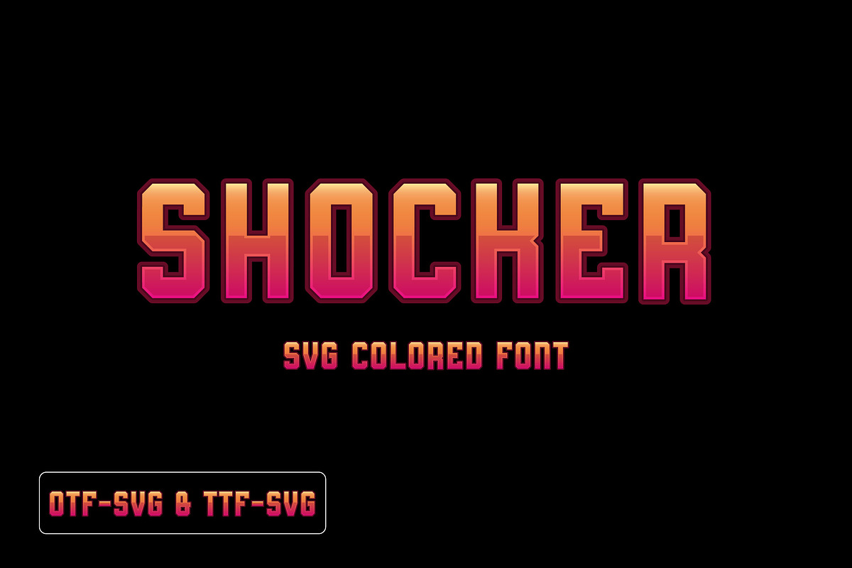 Shocker - SVG colored font, a Font by Mightyfire (Photo 1 of 3)