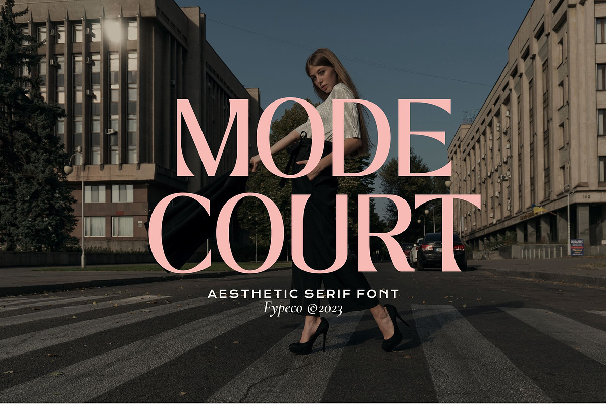 Mode Court - Aesthetic Font, a Serif Font by Fype Co. (Photo 1 of 5)