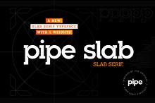 Pipe Slab - Slab Serif Typeface