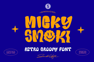 MickySmoki - psychedelic groovy font