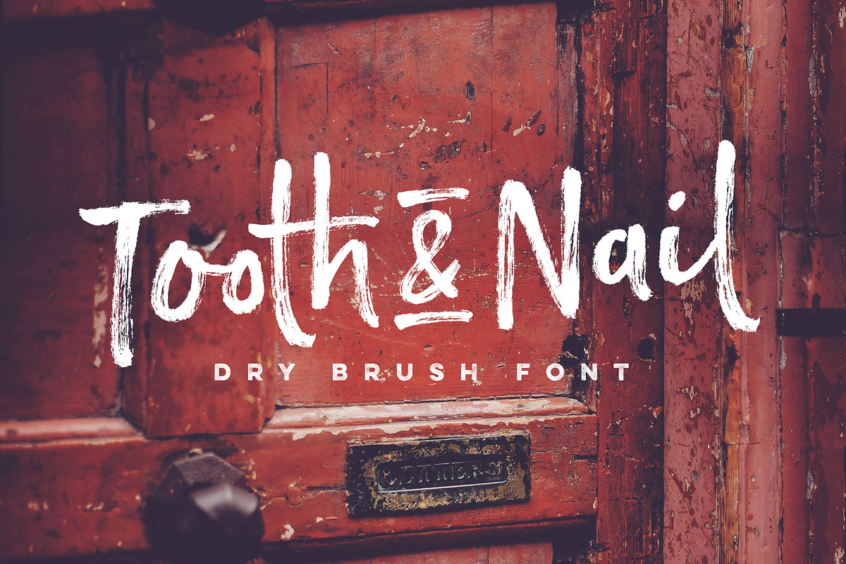 Tooth & Nail Dry Brush Font