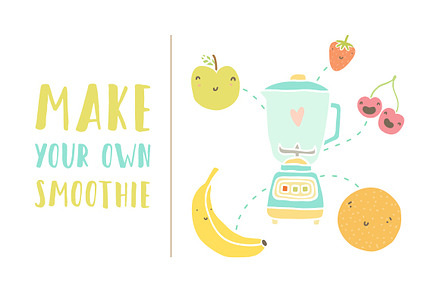 Make you own smoothie.