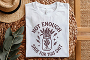 Not Enough Sage For This Shit PNG, an Illustration by SharpMarketplace (Thumbnail 6 of 9)