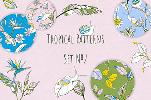 Tropical Patterns. Set 2