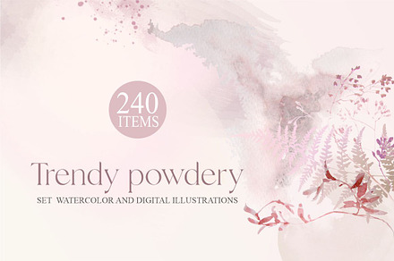 Trendy powdery