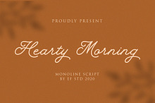 Hearty Morning - New Monoline Script