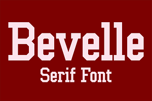 Bevelle - Serif Font