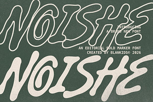 Noishe - Editorial Bold Marker Font, a Handwritten Font by Blankids Studio