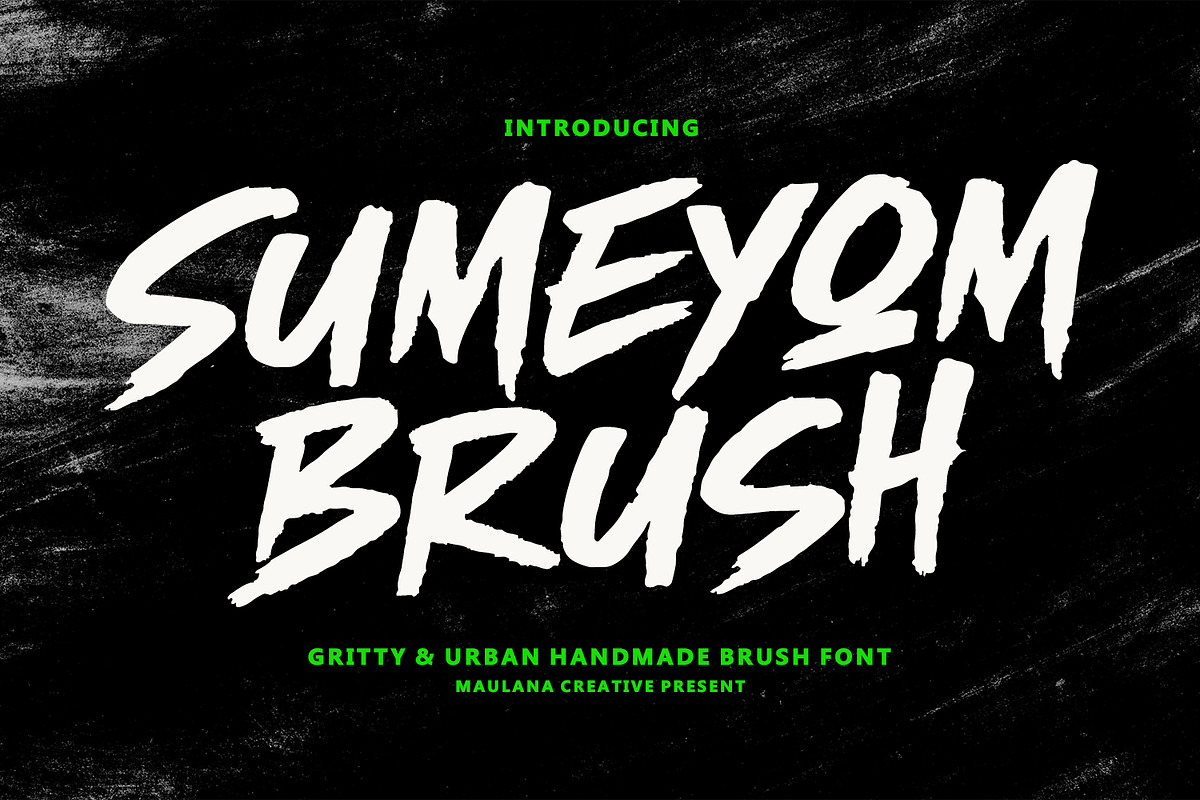Sumeyom Gritty Urban Handmade Brush, a Handwritten Font by Maulana Creative (Photo 1 of 7)