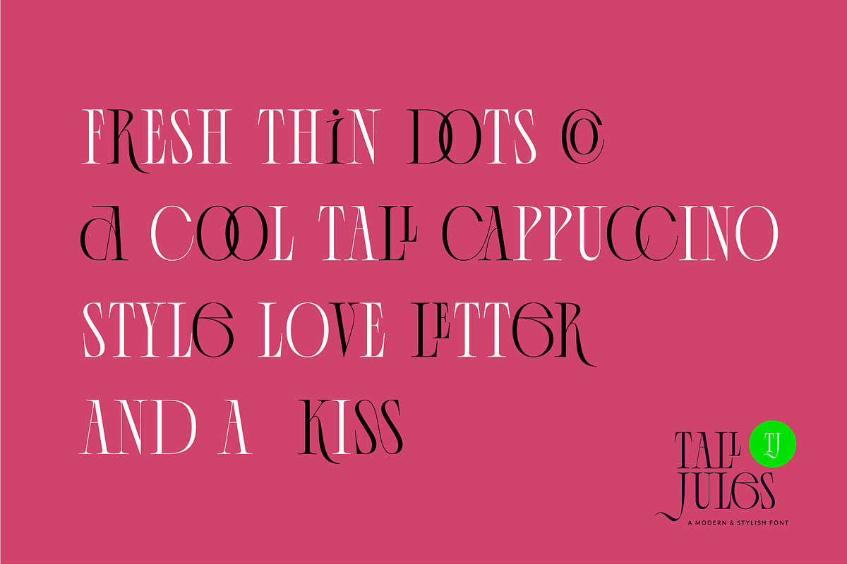 Tall Jules Modern and Stylish Font, a Serif Font by VladCristea (Photo 3 of 14)