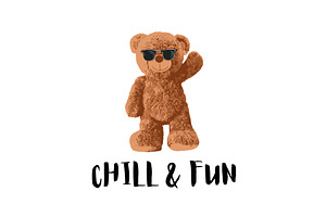 Chill And Fun Brown Bear Doll Slogan