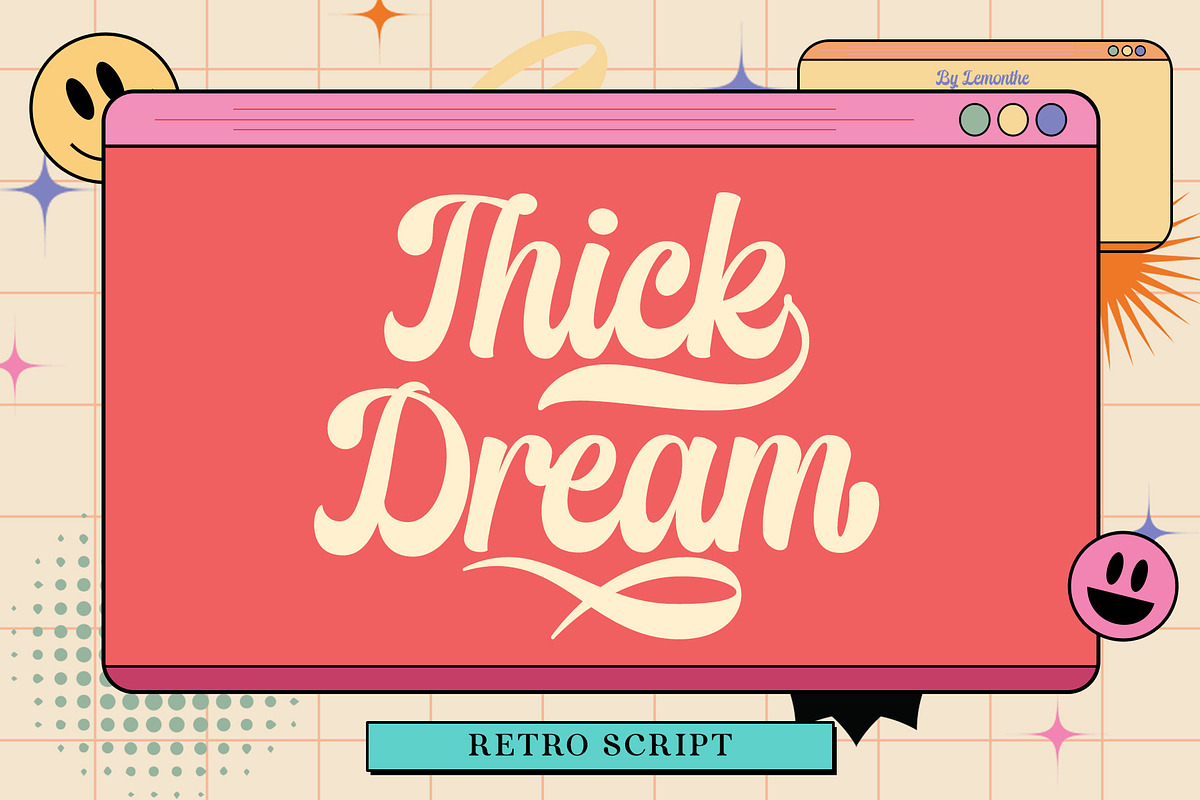 Thick Dream | Retro Script, a Handwritten Font by Lemonthe (Photo 1 of 7)
