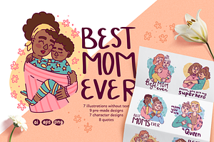 Set of Best Mom Ever illustrations, a Person Illustration by Uniyok