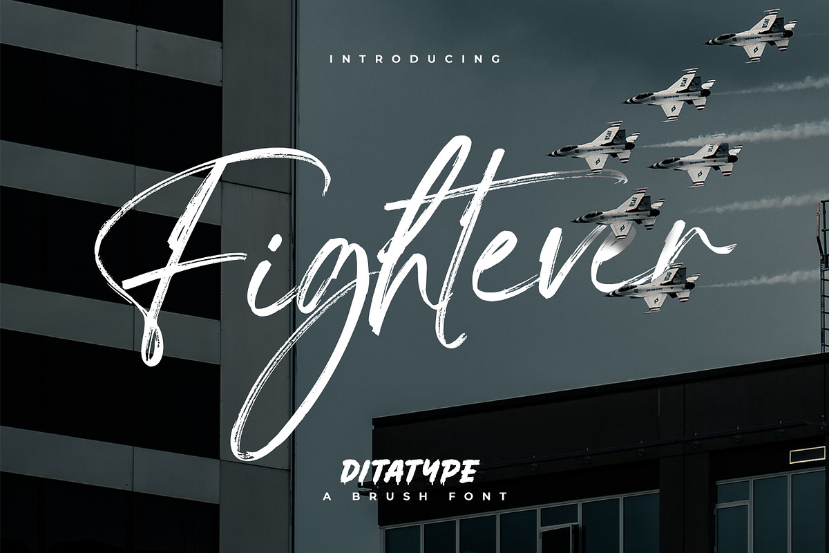 Fightever, a Script Font by Ditatype (Photo 1 of 10)