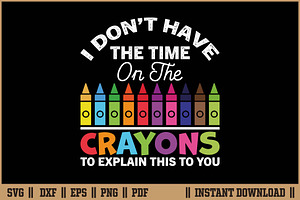 I Don't Have The Time Or The Crayons, a Work Illustration by Handy Arts Studio