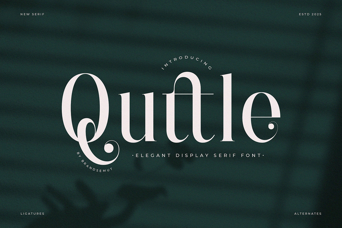 Quttle – Elegant Display Serif Font, a Serif Font by BrandSemut (Photo 1 of 10)