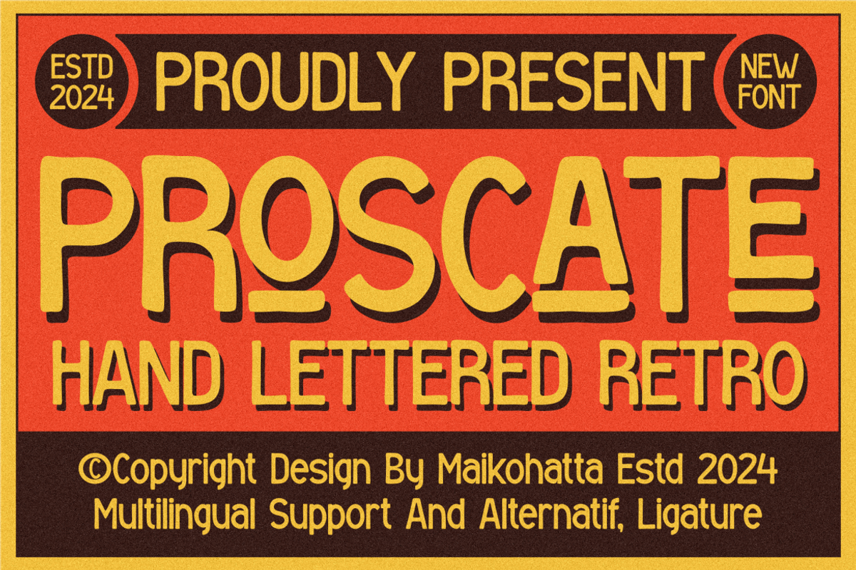 Proscate - Hand Lettered Retro, a Sans Serif Font by MaikoHatta (Photo 1 of 7)