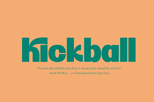 Kickball — Pseudo-Childish Sans