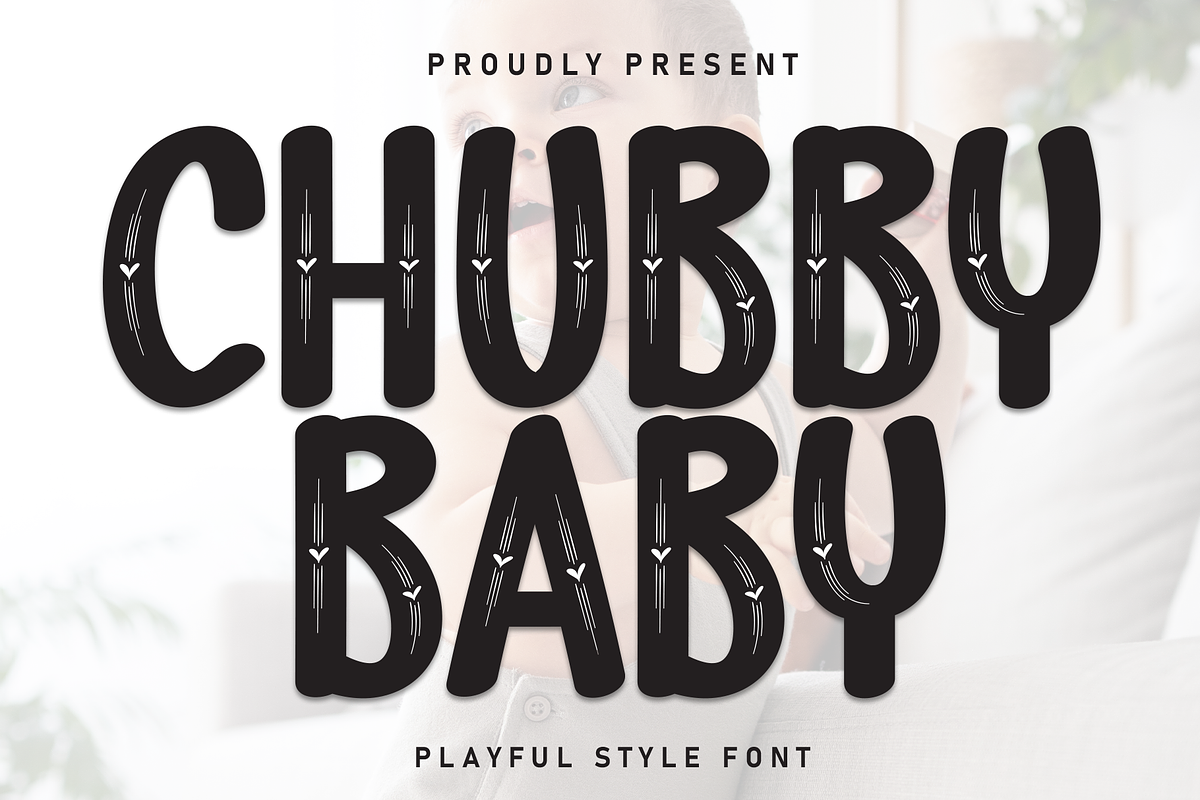 Chubby Baby | Script Font, a Script Font by Scratchones (Photo 1 of 8)