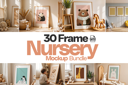 30 Nursery Frame Mockup Bundle PSD
