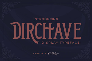 Dirchave - Display Typeface