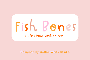 Fish Bones