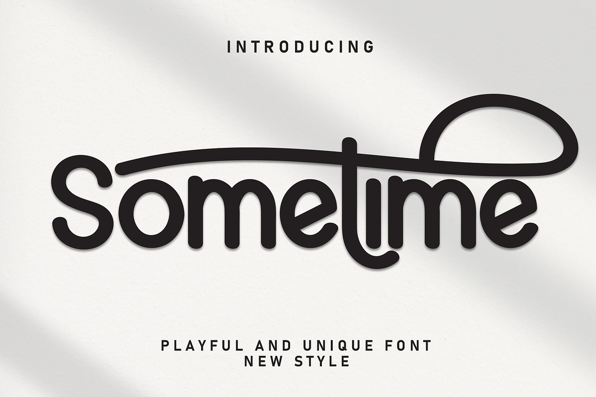 Sometime | Script Font, a Script Font by Scratchones (Photo 1 of 9)