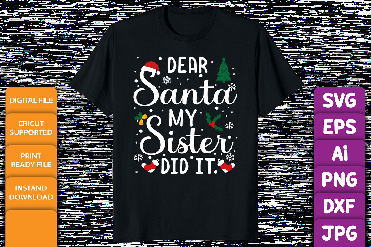 Dear Santa my sister did it Xmas, an Object Graphic by Vignette.IT (Photo 3 of 3)
