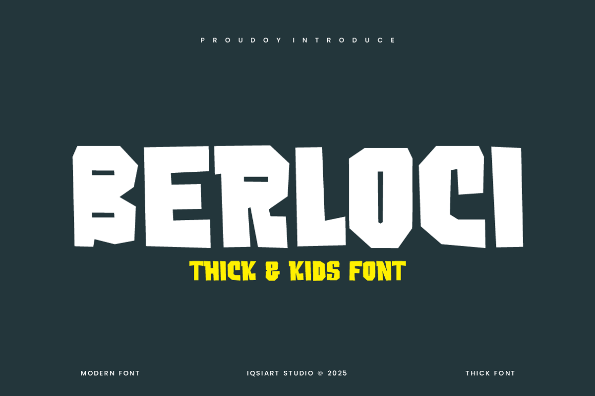 Berloci - Thick Font, a Sans Serif Font by Iqsiart Studio (Photo 1 of 6)