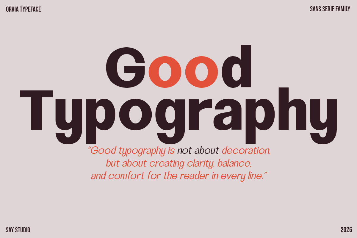 Orvia - Family Sans Serif Typeface, a Serif Font by Say Studio (Photo 10 of 12)